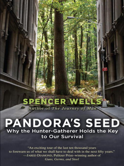 Title details for Pandora's Seed by Spencer Wells - Wait list